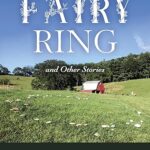 The Fairy Ring and Other Stories